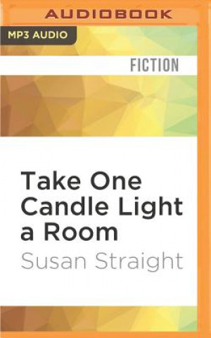 Digital Take One Candle Light a Room Susan Straight