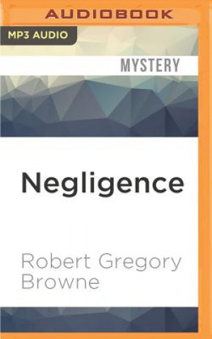 Digital Negligence Robert Gregory Browne