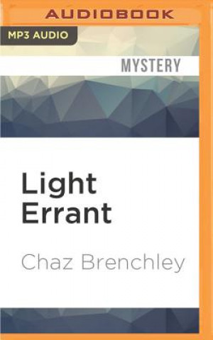 Digital Light Errant Chaz Brenchley