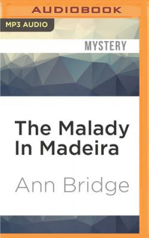 Digital The Malady in Madeira Ann Bridge