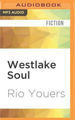 Digital Westlake Soul Rio Youers