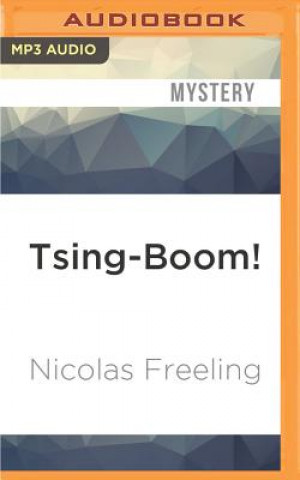 Digital Tsing-Boom! Nicolas Freeling