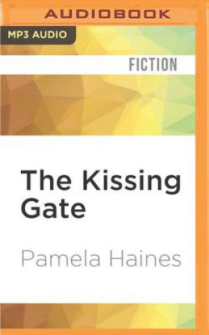 Digital The Kissing Gate Pamela Haines