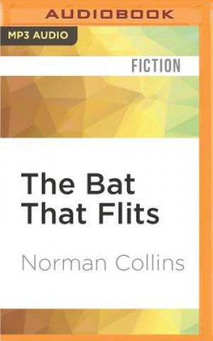 Digital The Bat That Flits Norman Collins