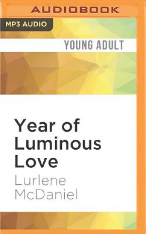 Digital Year of Luminous Love Lurlene Mcdaniel