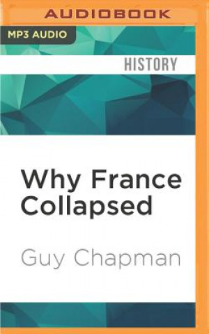 Digital Why France Collapsed Guy Chapman
