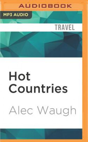 Digital Hot Countries Alec Waugh