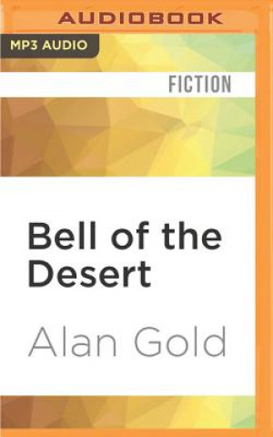 Digital Bell of the Desert Alan Gold