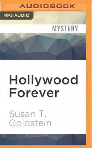 Digital Hollywood Forever Susan T. Goldstein