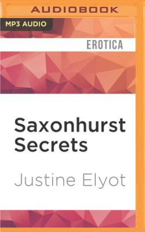 Digital Saxonhurst Secrets Justine Elyot