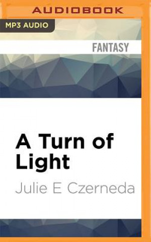 Digital A Turn of Light Julie E. Czerneda