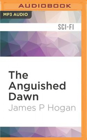 Digital The Anguished Dawn James P. Hogan