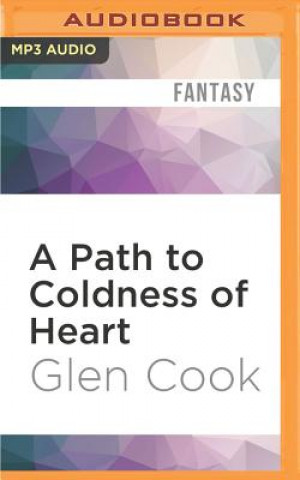 Digital A Path to Coldness of Heart Glen Cook