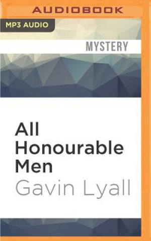 Digital All Honourable Men Gavin Lyall