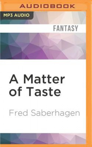 Digital A Matter of Taste Fred Saberhagen