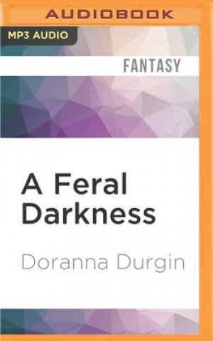 Digital A Feral Darkness Doranna Durgin