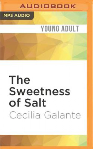 Digital The Sweetness of Salt Cecilia Galante