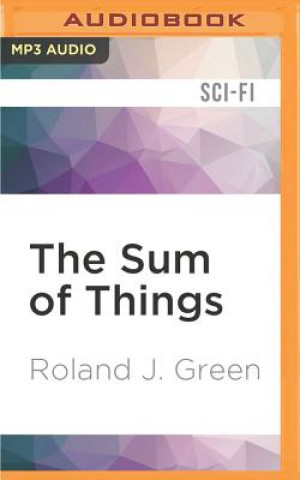 Digital The Sum of Things Roland J. Green