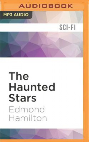 Digital The Haunted Stars Edmond Hamilton