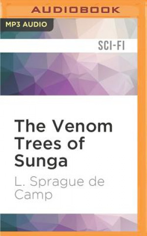 Digital The Venom Trees of Sunga L. Sprague Camp