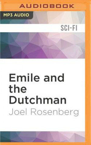 Digital Emile and the Dutchman Joel Rosenberg