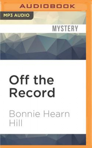 Digital Off the Record Bonnie Hearn Hill