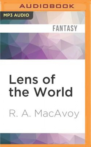 Digital Lens of the World R. A. MacAvoy