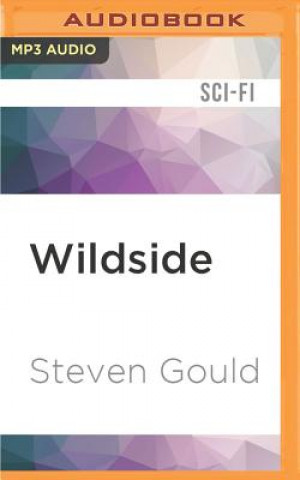 Digital Wildside Steven Gould