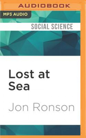 Digital Lost at Sea: The Jon Ronson Mysteries Jon Ronson