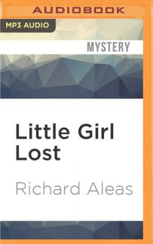 Digital Little Girl Lost: A John Blake Mystery Richard Aleas