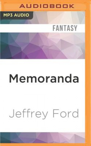 Digital Memoranda Jeffrey Ford