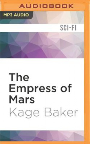 Digital The Empress of Mars Kage Baker