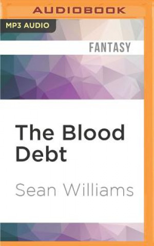 Digital The Blood Debt Sean Williams