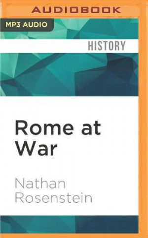 Digital Rome at War: Farms, Families, and Death in the Middle Republic Nathan Rosenstein