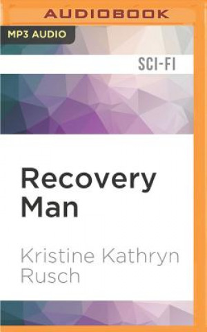 Digital Recovery Man: A Retrieval Artist Novel Kristine Kathryn Rusch