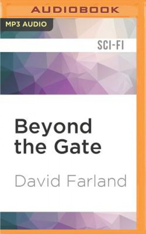 Digital Beyond the Gate David Farland