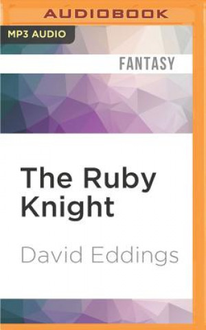 Audio The Ruby Knight David Eddings