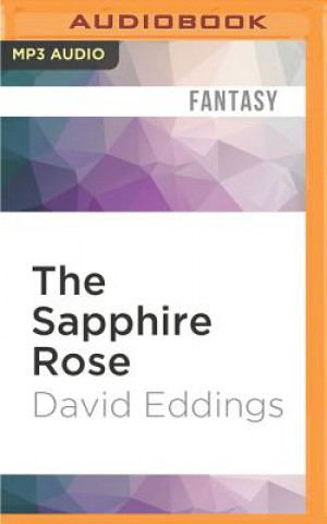 Audio The Sapphire Rose David Eddings