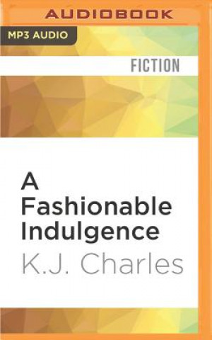 Digital A Fashionable Indulgence K. J. Charles