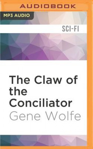 Digital The Claw of the Conciliator Gene Wolfe