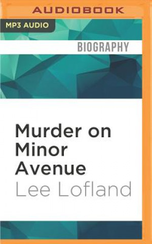 Digital Murder on Minor Avenue Lee Lofland