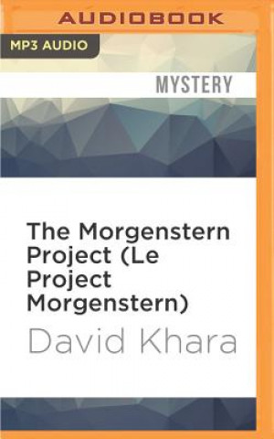 Digital The Morgenstern Project (Le Project Morgenstern) David Khara