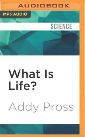Digital What Is Life?: How Chemistry Becomes Biology Addy Pross