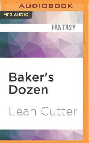 Digital Baker's Dozen Leah Cutter