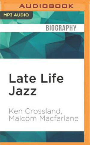 Numérique Late Life Jazz: The Life and Career of Rosemary Clooney Ken Crossland