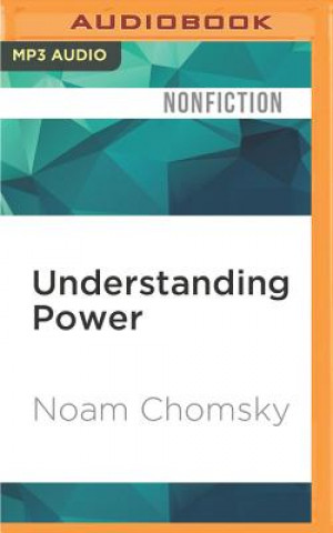 Digital Understanding Power: The Indispensable Chomsky Noam Chomsky