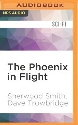 Digital The Phoenix in Flight Sherwood Smith
