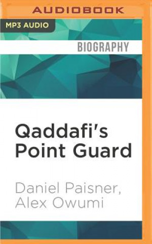 Digital Qaddafi's Point Guard: The Incredible Story of a Professional Basketball Player Trapped in Libya's Civil War Daniel Paisner