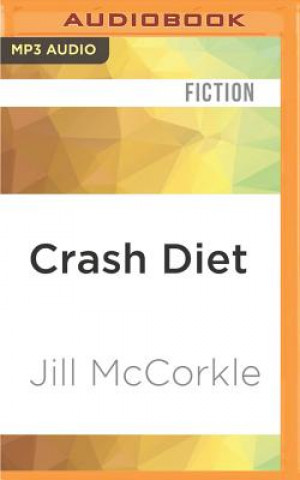 Numérique Crash Diet: Stories Jill McCorkle