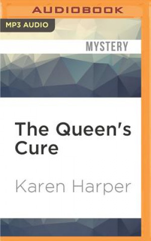 Digital The Queen's Cure Karen Harper